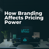 How Branding Affects Pricing Power